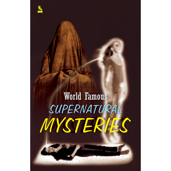World Famous Supernatural Mystries